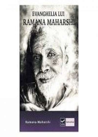 Evanghelia lui Ramana Maharshi (Ramana Maharshi)