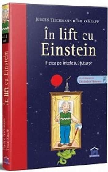 In lift cu Einstein