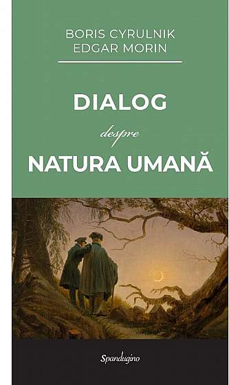 Dialog despre Natura Umana