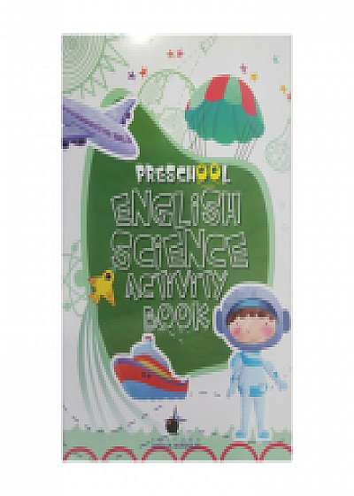 Preschool English Science Activity - STIINTA (Adelina Carmina Amza)