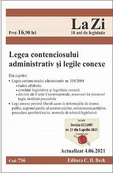 Legea contenciosului administrativ si legile conexe