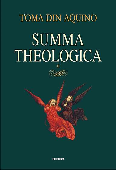 Summa theologica - Volumul 2