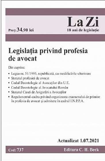 Legislatia privind profesia de avocat
