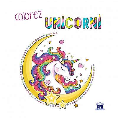 Colorez unicorni - carte de colorat