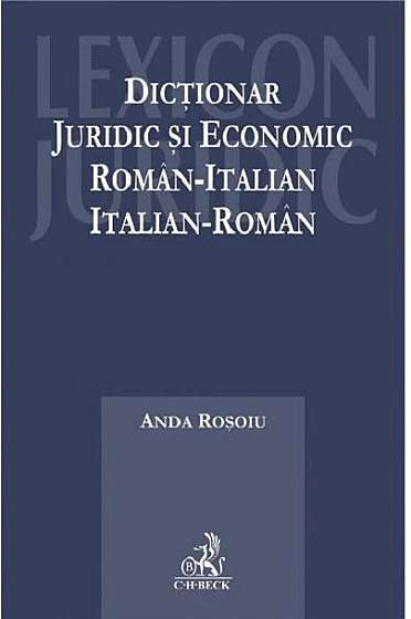 Dictionar juridic si economic roman - italian si italian - roman