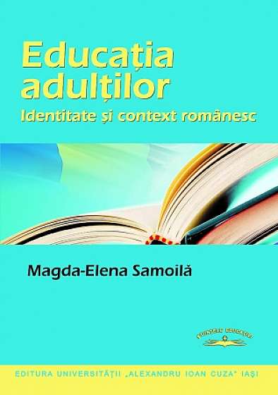 Educatia adultilor: identitate si context romanesc