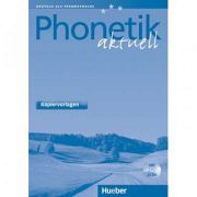 Coperta cărții Phonetik aktuell Kopiervorlagen mit 2 Audio-CDs de Gerhard J. S. Bunk