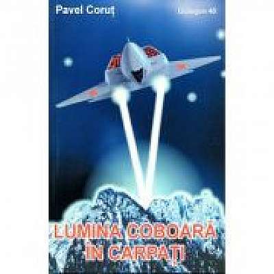 Coperta cărții Lumina coboara din Carpati