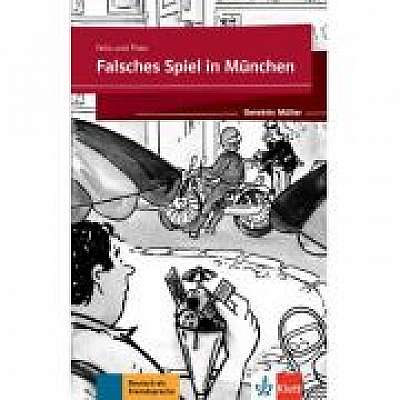 Falsches Spiel in München. Lektüre mit Klett-Augmented-App (gekürzte Hörfassung) - Felix und Theo