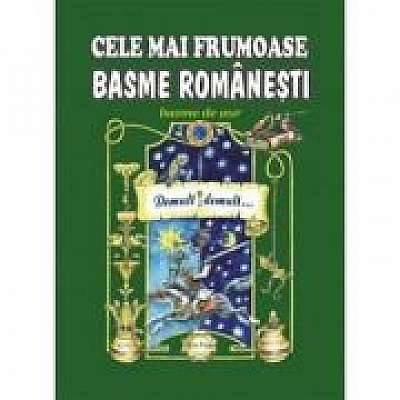 Cele mai frumoase basme romanesti, volumul 2