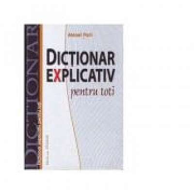 Dictionar explicativ pentru toti