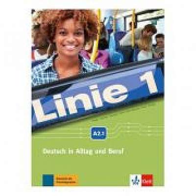 Linie 1 A2. 1, Kurs- und Übungsbuch mit DVD-ROM. Deutsch in Alltag und Beruf - Stefanie Dengler, Ludwig Hoffmann, Susan Kaufmann
