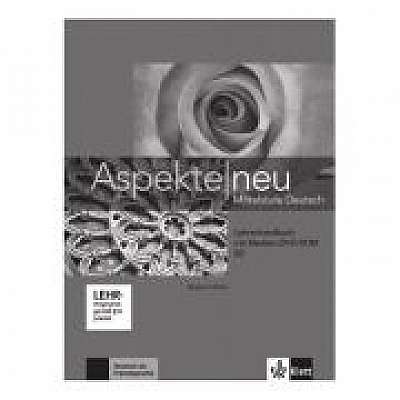 Aspekte neu B2, Lehrerhandbuch mit digitaler Medien-DVD-ROM. Mittelstufe Deutsch