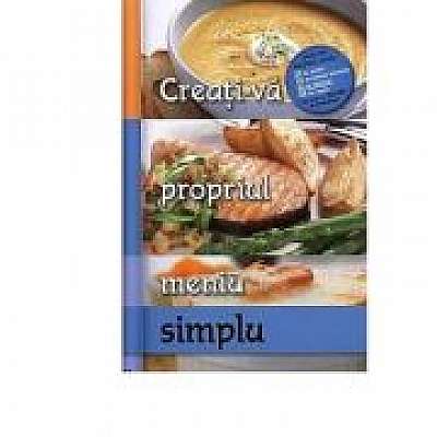 Coperta cărții Creati-va propriul meniu simplu