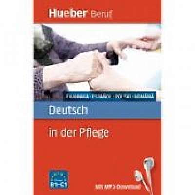 Deutsch in der Pflege Buch mit MP3-Download Griechisch, Spanisch, Polnisch, Rumanisch, Ioannis Metaxas