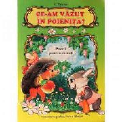 Coperta cărții Ce-am vazut in poienita?