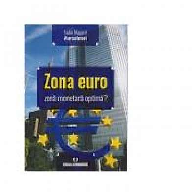 Zona euro, zona monetara optima?