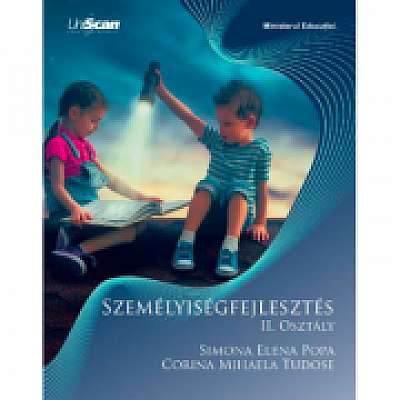 Dezvoltare personala, clasa a II-a. In limba maghiara, Corina Mihaela Tudose