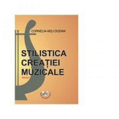 Stilistica creatiei muzicale din antichitate pana in clasicism. Volumul I. Semestrul 1