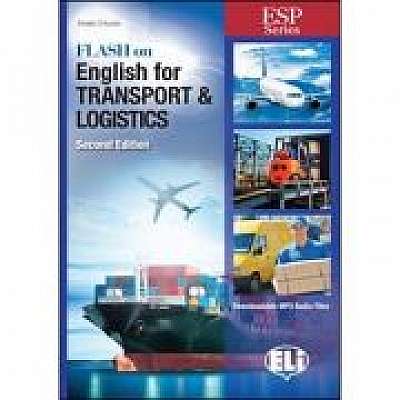 Flash on English for Specific Purposes. Transport and Logistics