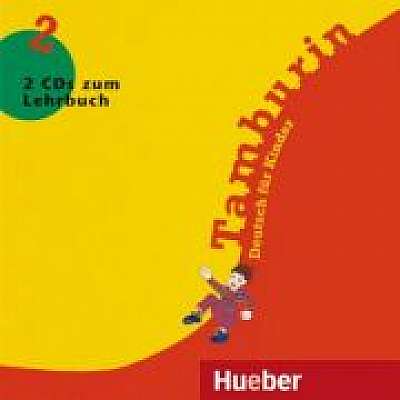 Tamburin 2 2 Audio-CDs zum Lehrbuch Deutsch fur Kinder - Josef Alberti, Siegfried Buttner, Gabriele Kopp
