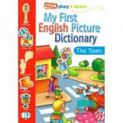 My First English Picture Dictionary - In town