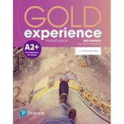 Gold Experience 2nd Edition A2+ Student's Book with Online Practice Pack -Sheila Dignen, Amanda Maris