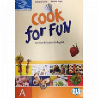 Hands on languages - Cook for fun. Student's Book A - Damiana Covre, Melanie Segal