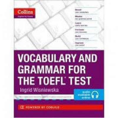 English for the TOEFL Test - Vocabulary and Grammar for the TOEFL Test