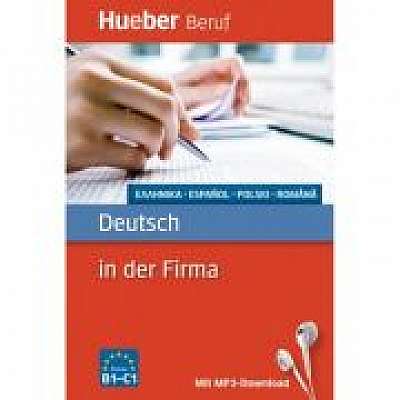 Deutsch in der Firma Buch mit mp3-Download Griechisch, Spanisch, Polnisch, Rumanisch, Juliane Forssmann