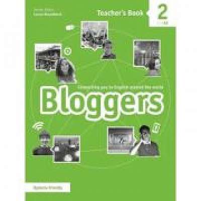 Coperta cărții Bloggers 2 A1-A2 Teacher’s Book