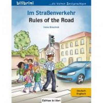 Coperta cărții Im Strassenverkehr Kinderbuch Deutsch-Englisch de Irene Brischnik
