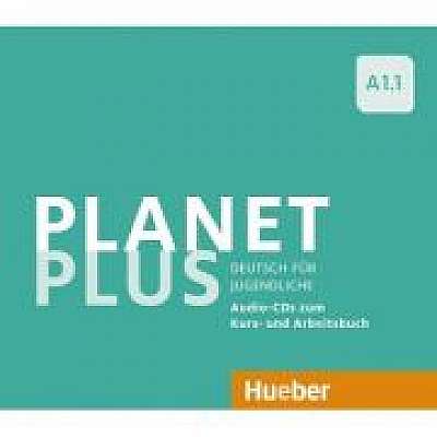 Planet Plus A1. 1 2 Audio-CDs zum Kursbuch, 1 Audio-CD zum Arbeitsbuch Deutsch fur Jugendliche, Josef Alberti, Siegfried Buttner