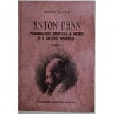 Anton Pann. Personalitate complexa a muzicii si a culturii romanesti
