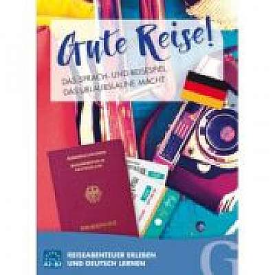 Gute Reise! Das Sprach- und Reisespiel, das Urlaubslaune macht Reiseabenteuer erleben und Deutsch lernen / Sprachspiel