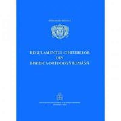 Coperta cărții Regulamentul cimitirelor in Biserica Ortodoxa Romana