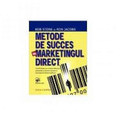 Coperta cărții Metode de succes in marketingul direct - Bob Stone, Ron Jacobs de Bob Stone
