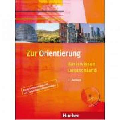 Zur Orientierung Kursbuch mit Audio-CD Basiswissen Deutschland A2-B1, Christine Muller