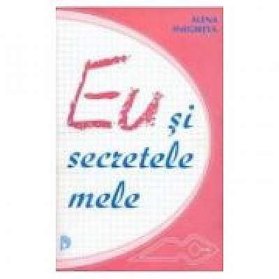 Eu si secretele mele