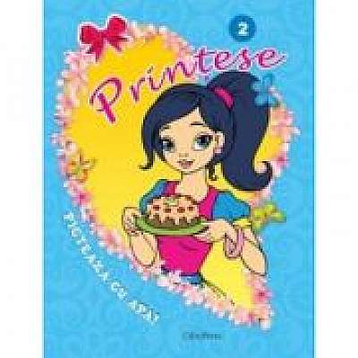 Coperta cărții Picteaza cu apa. Printese Nr. 2