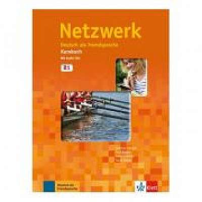 Netzwerk B1, Kursbuch mit 2 Audio-CDs. Deutsch als Fremdsprache - Stefanie Dengler