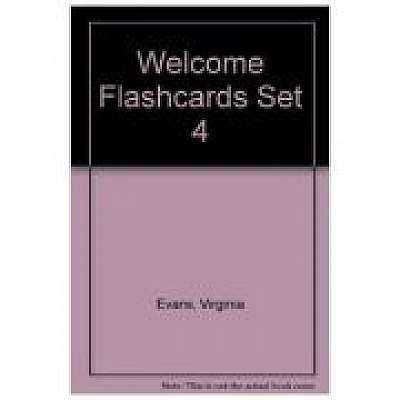 Curs limba engleza Welcome 2 Flashcards set 4, Virginia Evans