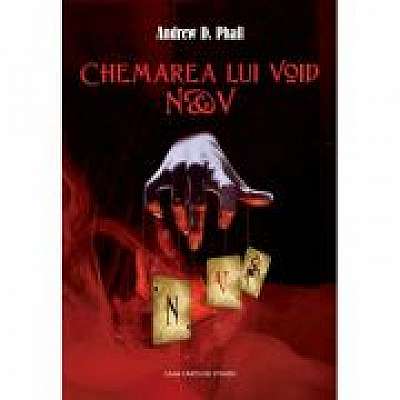 Chemarea lui Void. N&V