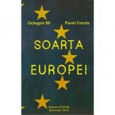 Coperta cărții Soarta Europei