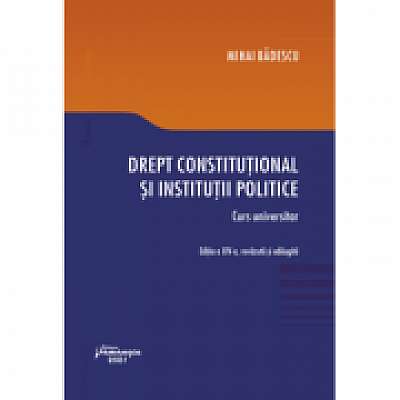 Drept constitutional si institutii politice. Editia a XIV-a