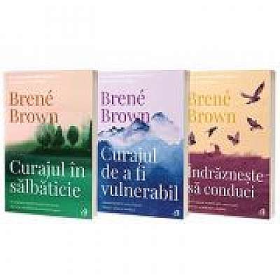 Serie de autor Brene Brown. Curajul de a fi vulnerabil, Curajul in salbaticie si Indrazneste sa conduci - Brown, Brene