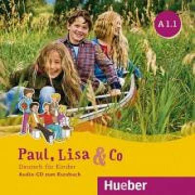 Paul, Lisa & Co A1. 1 Audio-CD Deutsch fur Kinder - Monika Bovermann, Manuela Georgiakaki, Renate Zscharlich