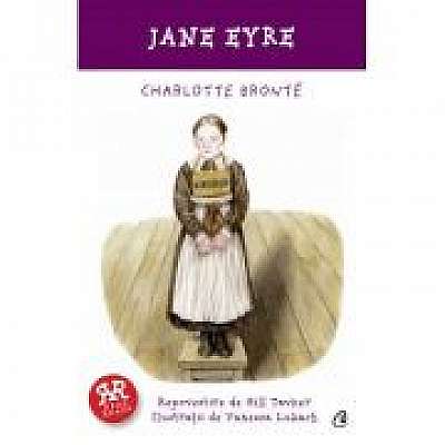 Jane Eyre. Repovestire - Gill Tavner, Charlotte Bronte