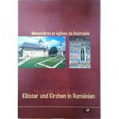 Kloster und Kirchen in Rumanien