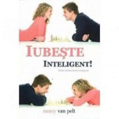 Coperta cărții Iubeste inteligent!